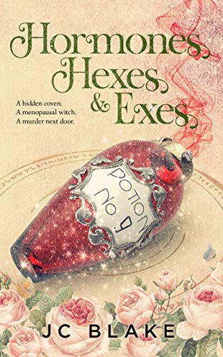 Cover for Hormones, Hexes, & Exes